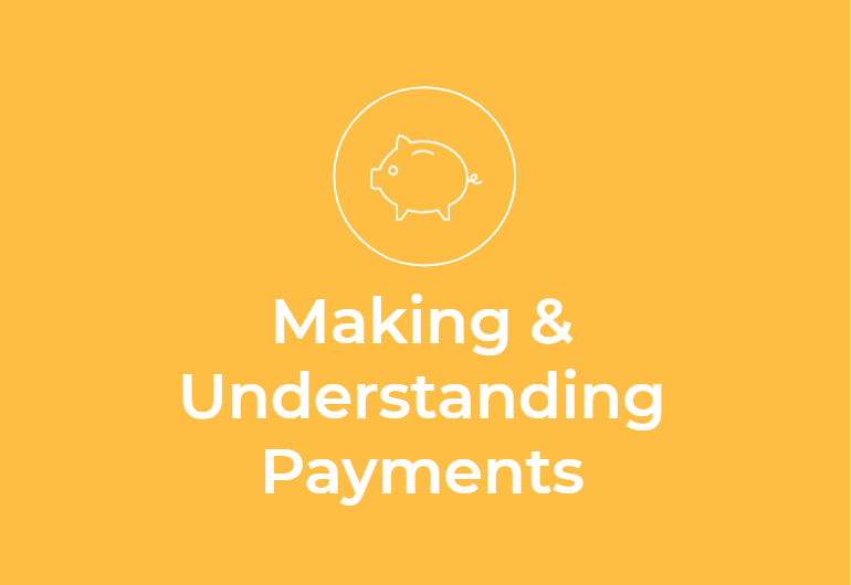 Making and Understanding Payments